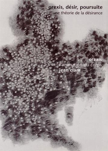 Orexis, désir, poursuite